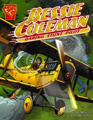 Bessie Coleman : daring stunt pilot