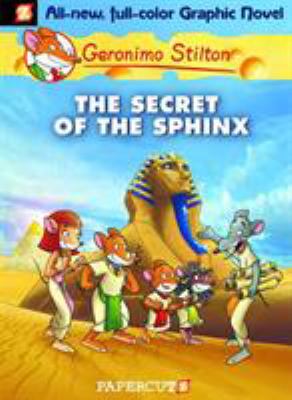 Geronimo Stilton. [#2], The secret of the Sphinx /