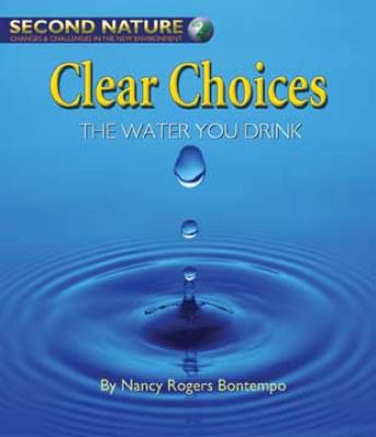 Clear choices : the water you drink