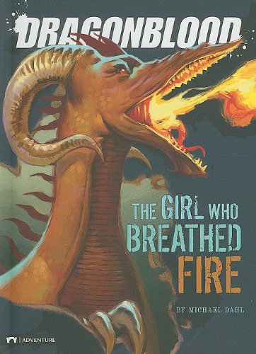 The girl who breathed fire