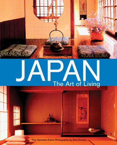 Japan : the art of living : a sourcebook of Japanese style for the western home
