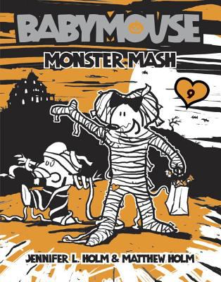 Babymouse : monster mash