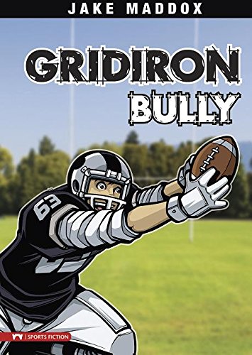 Gridiron bully