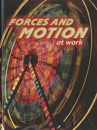 Forces and motion at work