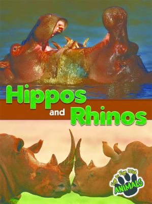 Hippos and rhinos