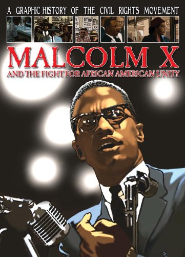 Malcolm X and the fight for African American unity