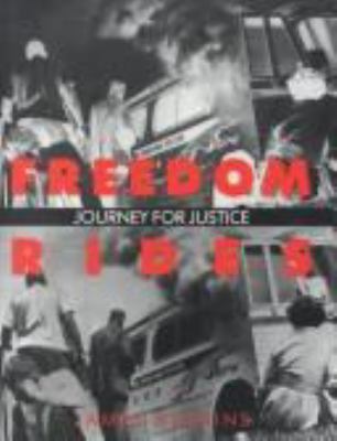 The Freedom Rides : journey for justice