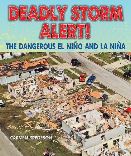 Deadly storm alert! : the dangerous El Niño and La Niña
