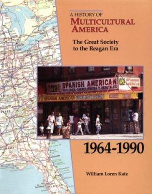 The Great Society to the Reagan era, 1964-1990