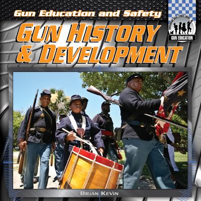 Gun history & development