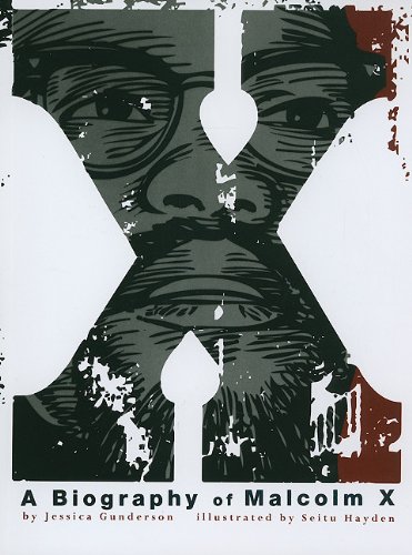 X : a biography of Malcolm X