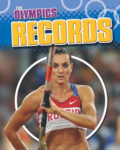 The Olympics. Records /
