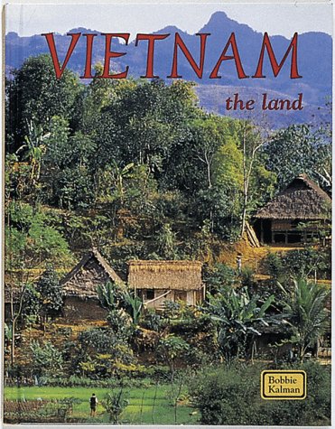 Vietnam, the land
