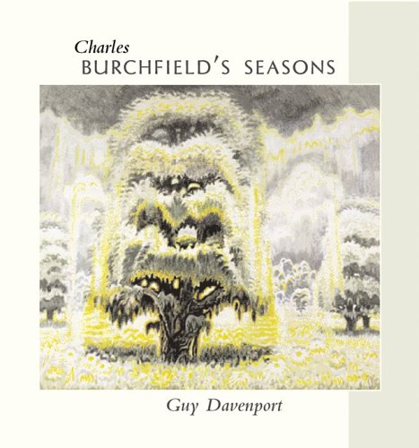 Charles Burchfield's seasons.