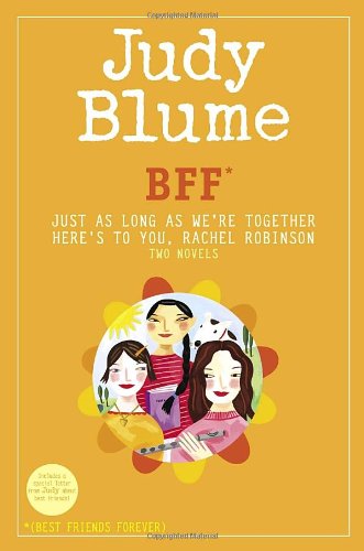 BFF : best friends forever : two novels