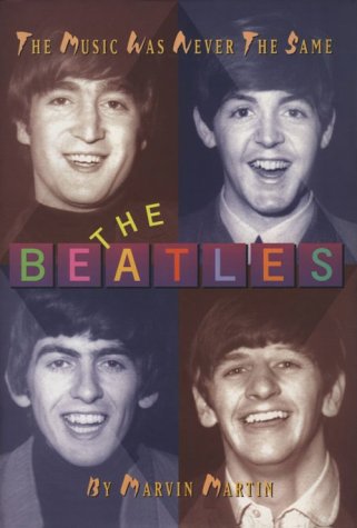 The Beatles : the music was never the same