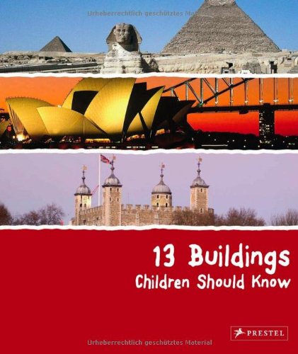 13 buildings children should know