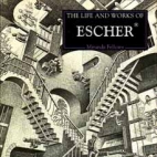 The life and works of Escher.