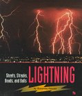 Lightning : sheets streaks, beads, and balls