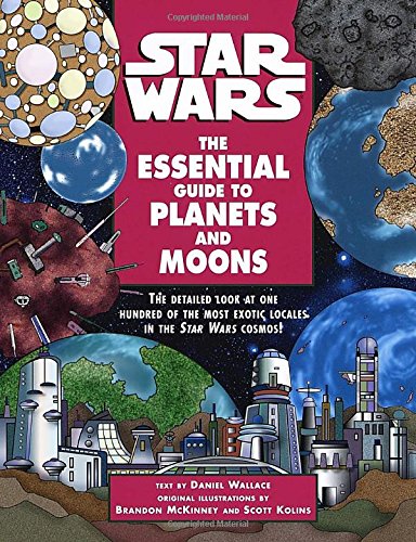 Star Wars : the essential guide to planets and moons