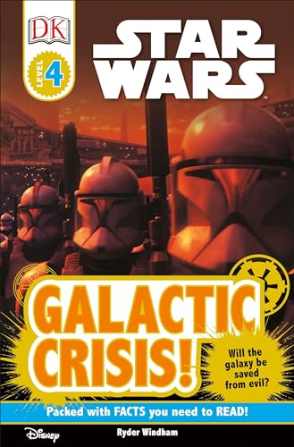 Star Wars. Galactic crisis! /