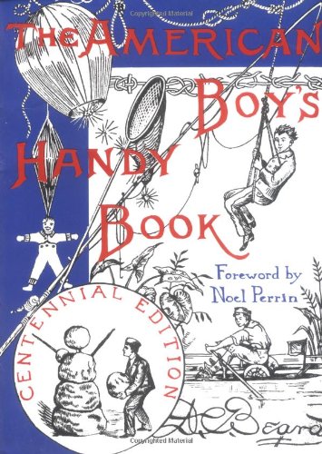The American boys handy book : what to do and how to do it