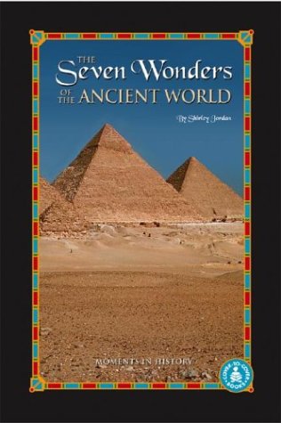 The seven wonders of the ancient world