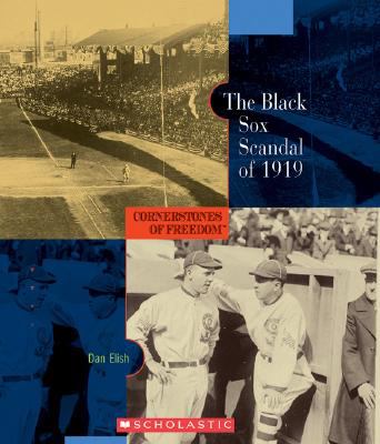 The Black Sox scandal of 1919