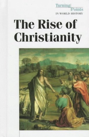 The rise of Christianity