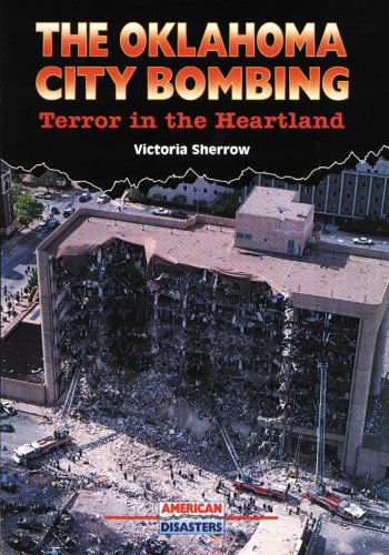The Oklahoma City bombing : terror in the heartland
