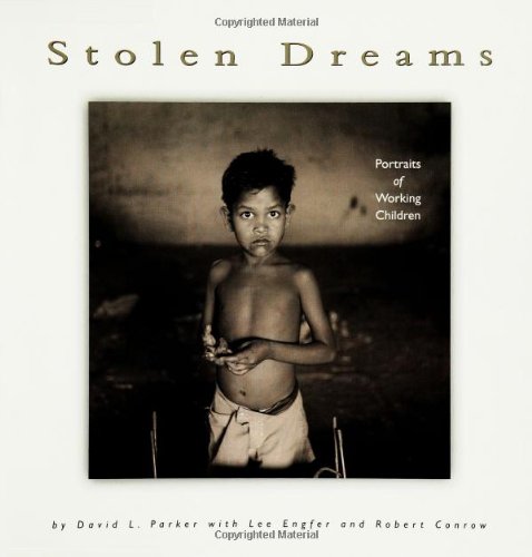 Stolen dreams : portraits of working children