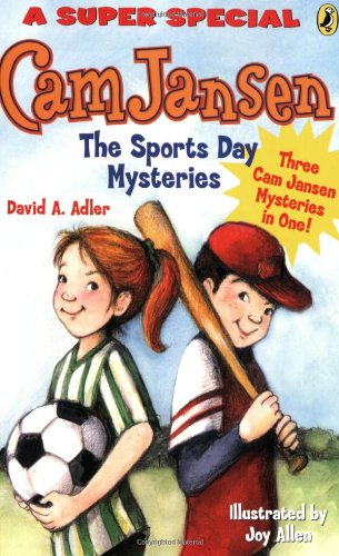 Cam Jansen. The Sports Day mysteries : a super special /