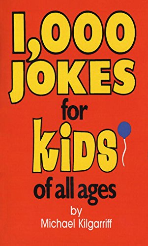 1,000 jokes for kids of all ages