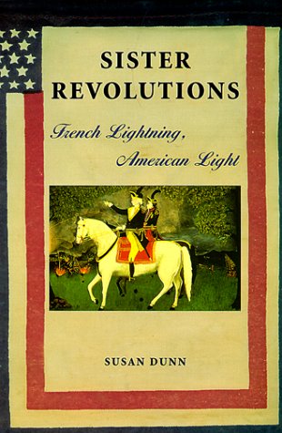 Sister revolutions : French lightning, American light