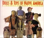 Dolls & toys of Native America : a journey through childhood