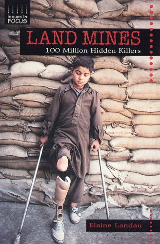 Land mines : 100 million hidden killers