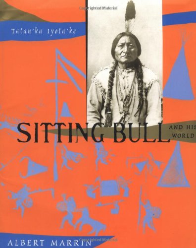 Sitting Bull and his world