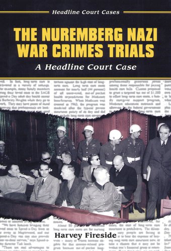 The Nuremberg Nazi war crimes trials : a headline court case