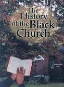 The history of the Black church