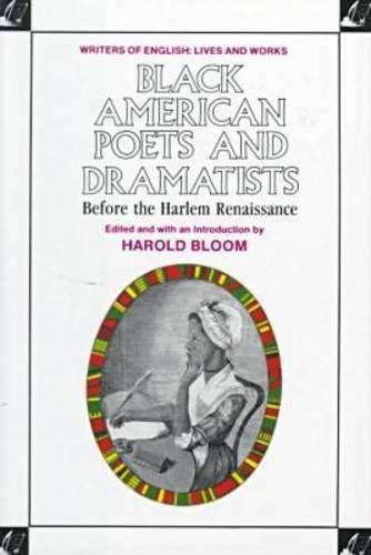 Black American poets and dramatists before the Harlem renaissance
