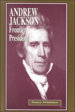 Andrew Jackson : frontier president