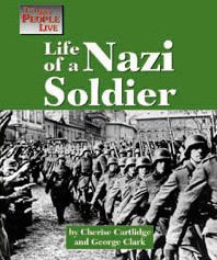 Life of a Nazi soldier