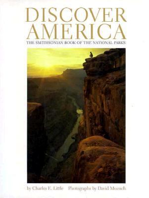 Discover America : the Smithsonian book of the national parks