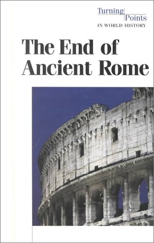 The end of Ancient Rome