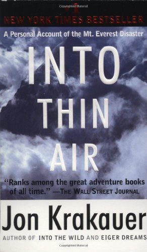 Into thin air : a personal account of the Mount Everest disaster