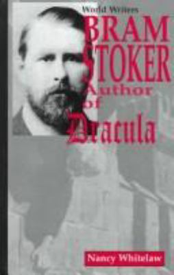 Bram Stoker : author of Dracula