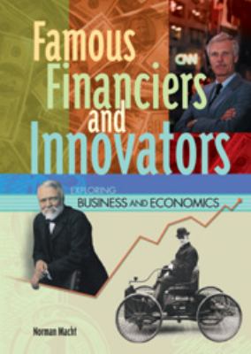 Famous financiers and innovators