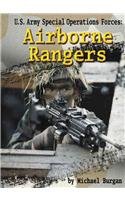U.S. Army special operations forces : Airborne Rangers