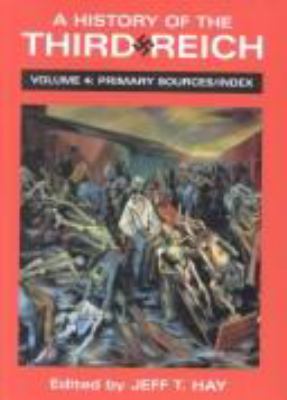 A history of the Third Reich : volume 1, A-L