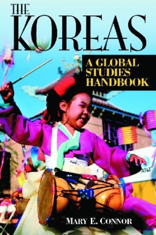 The Koreas : a global studies handbook